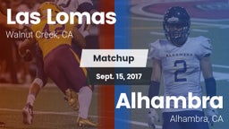Matchup: Las Lomas High vs. Alhambra  2017