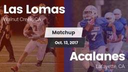 Matchup: Las Lomas High vs. Acalanes  2017