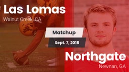 Matchup: Las Lomas High vs. Northgate  2018