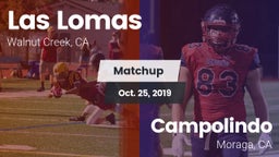 Matchup: Las Lomas High vs. Campolindo  2019