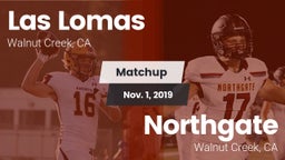 Matchup: Las Lomas High vs. Northgate  2019