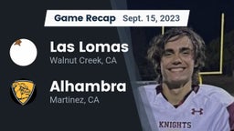 Recap: Las Lomas  vs. Alhambra  2023