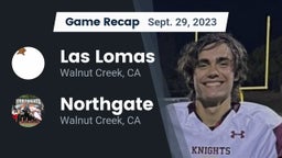 Recap: Las Lomas  vs. Northgate  2023