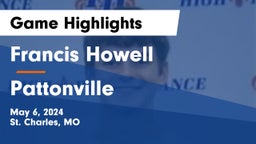 Francis Howell  vs Pattonville  Game Highlights - May 6, 2024