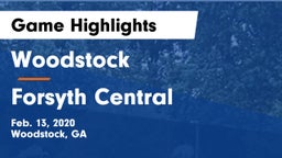 Woodstock  vs Forsyth Central  Game Highlights - Feb. 13, 2020