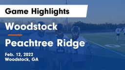 Woodstock  vs Peachtree Ridge  Game Highlights - Feb. 12, 2022