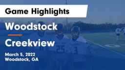 Woodstock  vs Creekview  Game Highlights - March 5, 2022