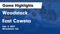 Woodstock  vs East Coweta  Game Highlights - Feb. 4, 2023