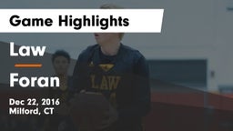 Law  vs Foran  Game Highlights - Dec 22, 2016