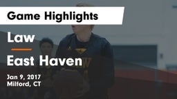 Law  vs East Haven  Game Highlights - Jan 9, 2017