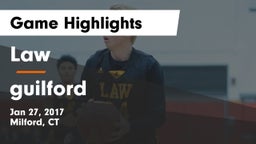 Law  vs guilford Game Highlights - Jan 27, 2017