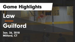 Law  vs Guilford  Game Highlights - Jan. 26, 2018