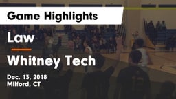 Law  vs Whitney Tech Game Highlights - Dec. 13, 2018