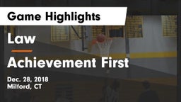 Law  vs Achievement First Game Highlights - Dec. 28, 2018