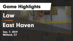 Law  vs East Haven  Game Highlights - Jan. 7, 2019