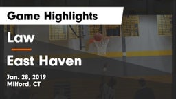 Law  vs East Haven  Game Highlights - Jan. 28, 2019
