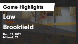 Law  vs Brookfield  Game Highlights - Dec. 19, 2019