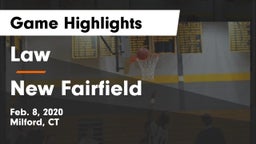 Law  vs New Fairfield  Game Highlights - Feb. 8, 2020