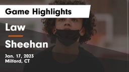 Law  vs Sheehan  Game Highlights - Jan. 17, 2023