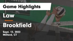 Law  vs Brookfield  Game Highlights - Sept. 12, 2022