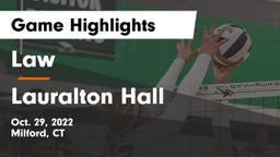 Law  vs Lauralton Hall Game Highlights - Oct. 29, 2022