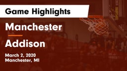 Manchester  vs Addison  Game Highlights - March 2, 2020