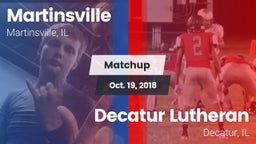 Matchup: Martinsville High vs. Decatur Lutheran  2018