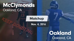 Matchup: McClymonds vs. Oakland  2016