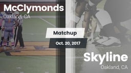 Matchup: McClymonds vs. Skyline  2017