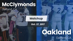 Matchup: McClymonds vs. Oakland  2017