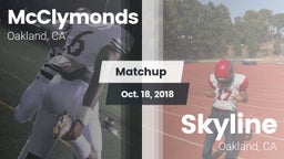 Matchup: McClymonds vs. Skyline  2018