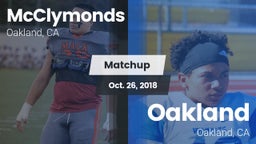 Matchup: McClymonds vs. Oakland  2018