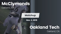 Matchup: McClymonds vs. Oakland Tech  2018