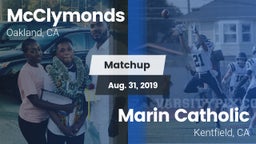 Matchup: McClymonds vs. Marin Catholic  2019