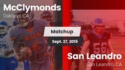 Matchup: McClymonds vs. San Leandro  2019