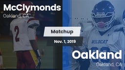 Matchup: McClymonds vs. Oakland  2019