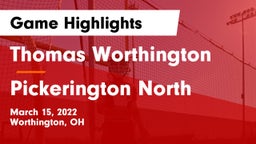 Thomas Worthington  vs Pickerington North  Game Highlights - March 15, 2022