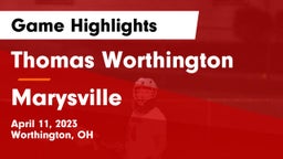 Thomas Worthington  vs Marysville  Game Highlights - April 11, 2023