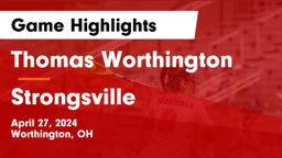 Thomas Worthington  vs Strongsville  Game Highlights - April 27, 2024