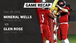 Recap: Mineral Wells  vs. Glen Rose  2016