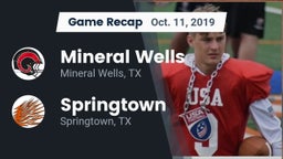 Recap: Mineral Wells  vs. Springtown  2019