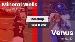 Matchup: Mineral Wells High vs. Venus  2020