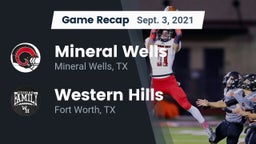 Recap: Mineral Wells  vs. Western Hills  2021