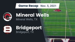 Recap: Mineral Wells  vs. Bridgeport  2021