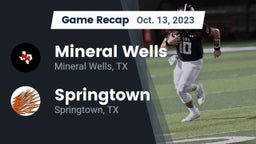 Recap: Mineral Wells  vs. Springtown  2023