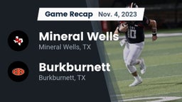 Recap: Mineral Wells  vs. Burkburnett  2023