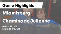 Miamisburg  vs Chaminade-Julienne  Game Highlights - March 28, 2022