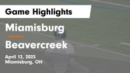 Miamisburg  vs Beavercreek  Game Highlights - April 12, 2023