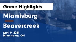 Miamisburg  vs Beavercreek  Game Highlights - April 9, 2024