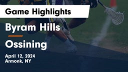 Byram Hills  vs Ossining  Game Highlights - April 12, 2024